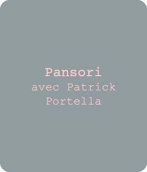 Pansori, de Patrick Portella et Natacha Muslera