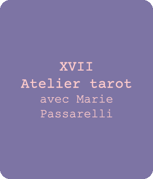 XVII Atelier tarot